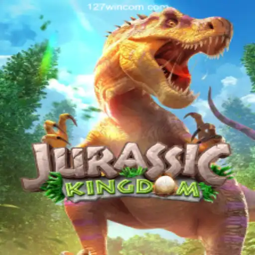 Explore the Excitement of JurassicKingdom at 127win.com Oficial
